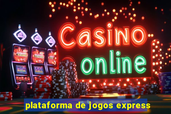 plataforma de jogos express